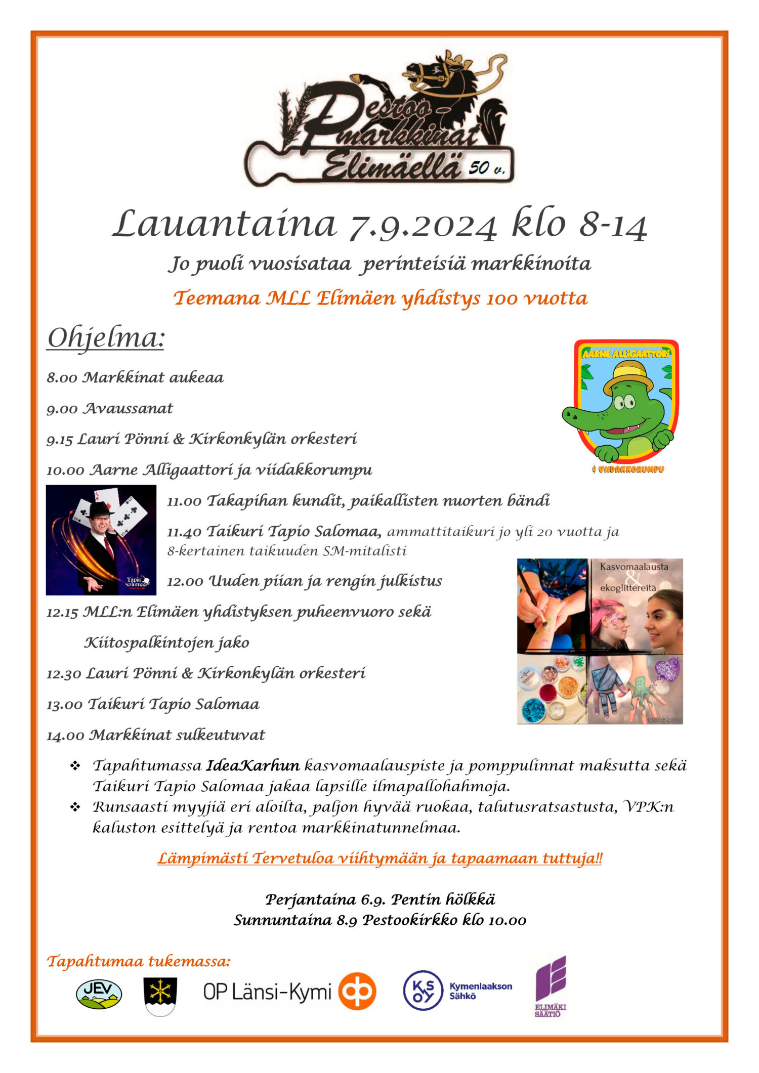 Elimäen 50. Pestoomarkkinoilla 7.9.2024 juhlistetaan MLL:n Elimäen yhdistyksen 100-vuotista toimintaa. Aarne Alligaattori on lasten eniten toivoma esiintyjä 2