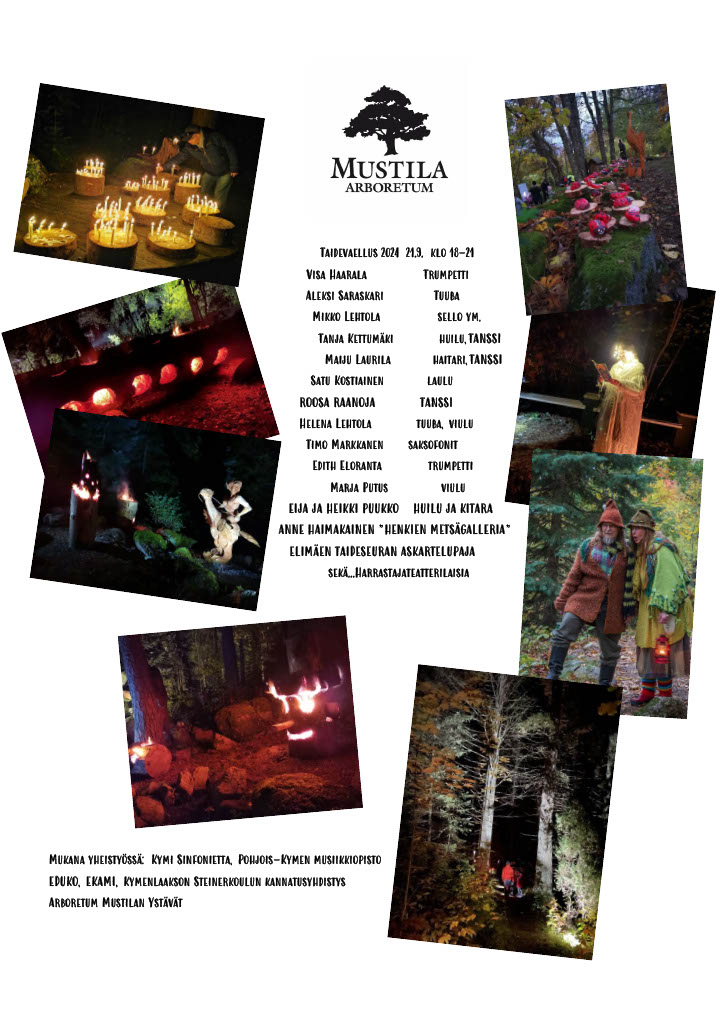 Arboretum Mustilassa Öinen taidevaellus lauantaina 21.9.2024 klo 18-21. Omat taskulamput mukaan! 1